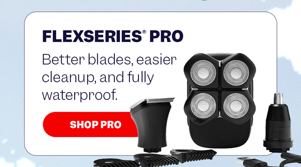 FlexSeries® Pro | Shop Pro