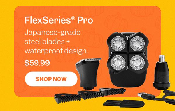 FlexSeries® Pro | Shop Now