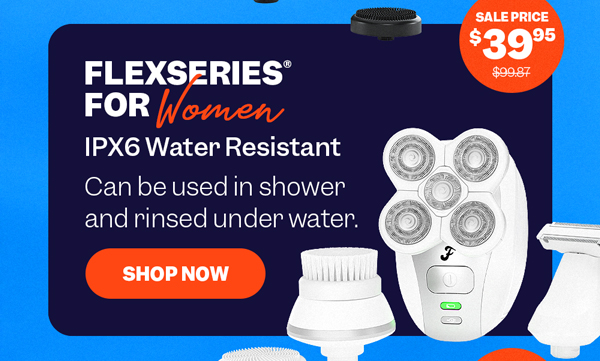 FlexSeries® For Women | Shop Now