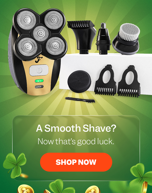 A Smooth Shave? Now that's good luck. | Shop Now