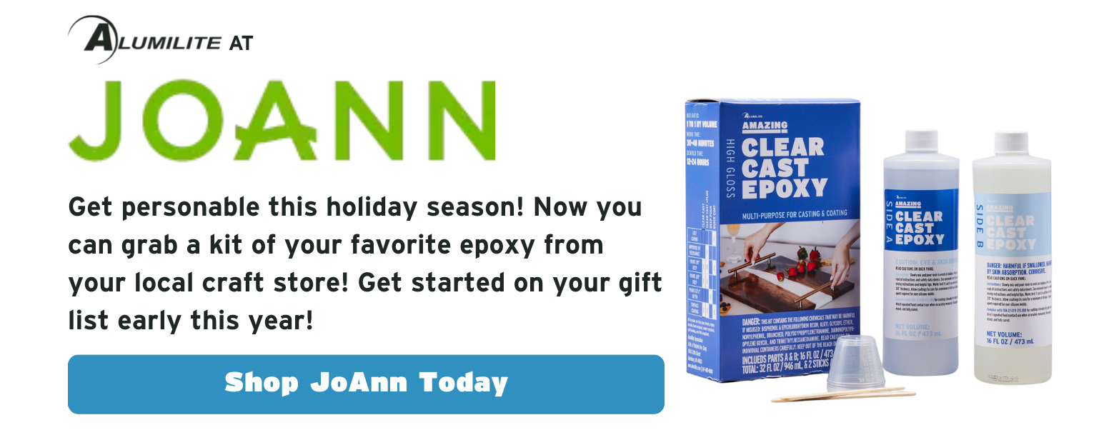 Get personable this holiday season! Now you can grab a kit of your favorite epoxy from your local craft store! Get started on your gift list early this year! Shop JoAnne Today
