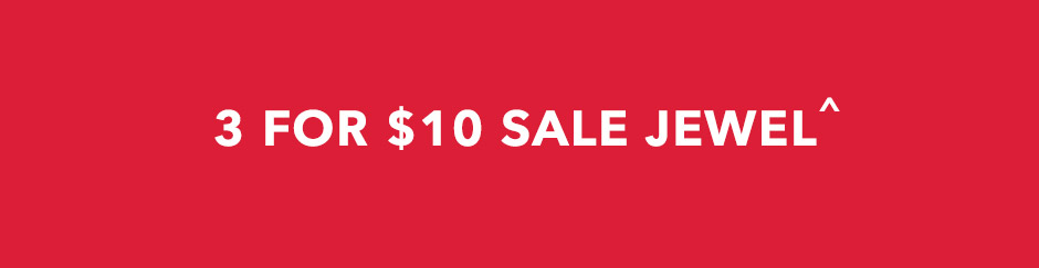3 For $10 Sale Jewel