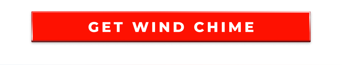 GET WIND CHIME