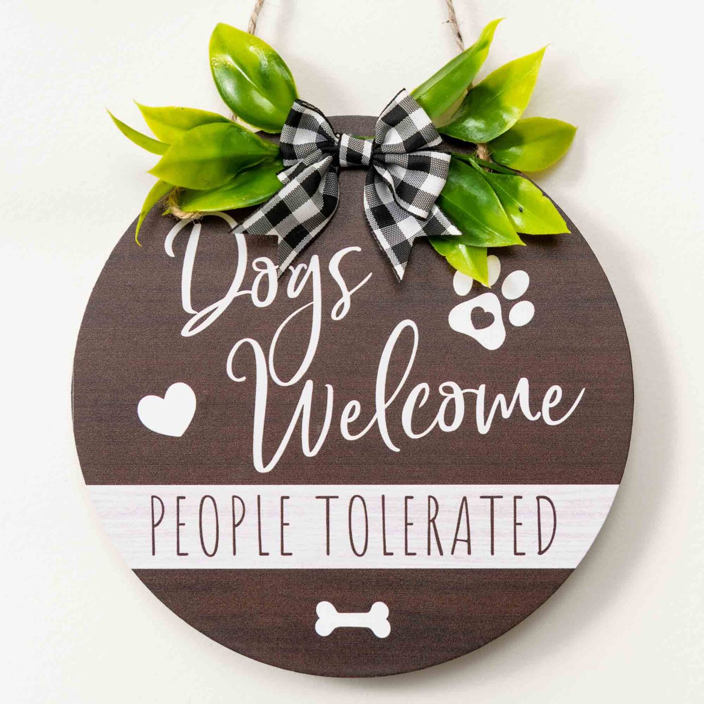 Limited Time Offer – Dogs Welcome People Tolerated – Home Decor Hanging Sign for Dog Lovers !