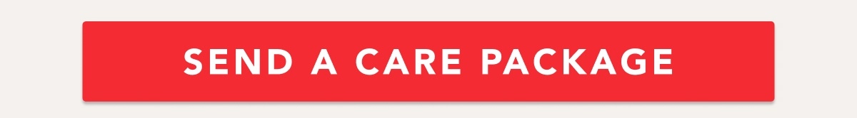 SEND A CARE PACKAGE