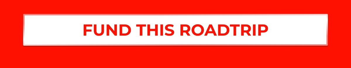 FUND THIS ROADTRIP