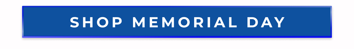 SHOP MEMORIAL DAY