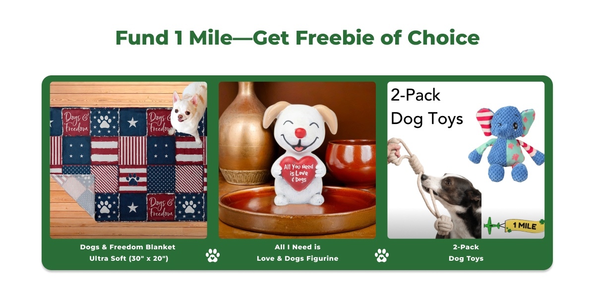 Fund 1 Mile-Get Freebie of Choice