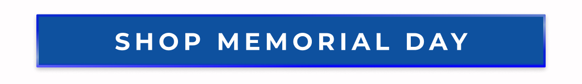 SHOP MEMORIAL DAY