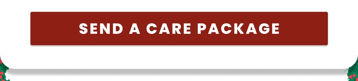 SEND A CARE PACKAGE