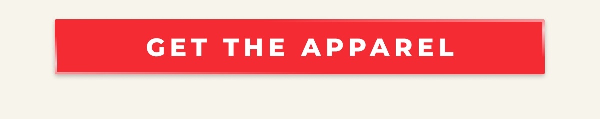GET THE APPAREL