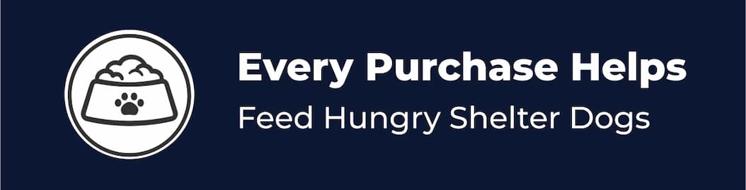 Every Purchase Helps Feed Hungry Shelter Dogs