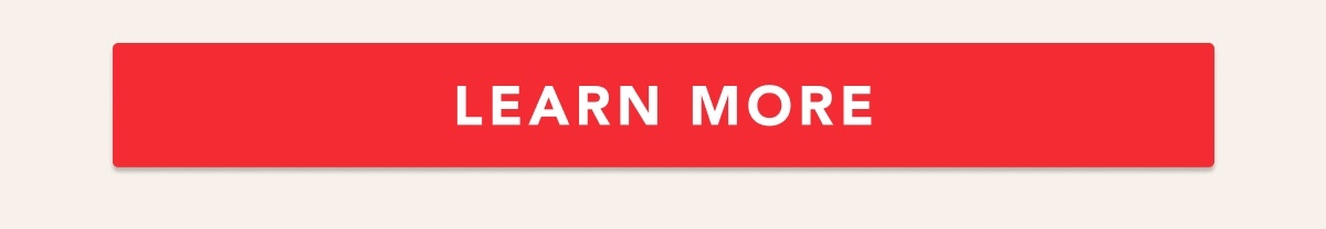 LEARN MORE