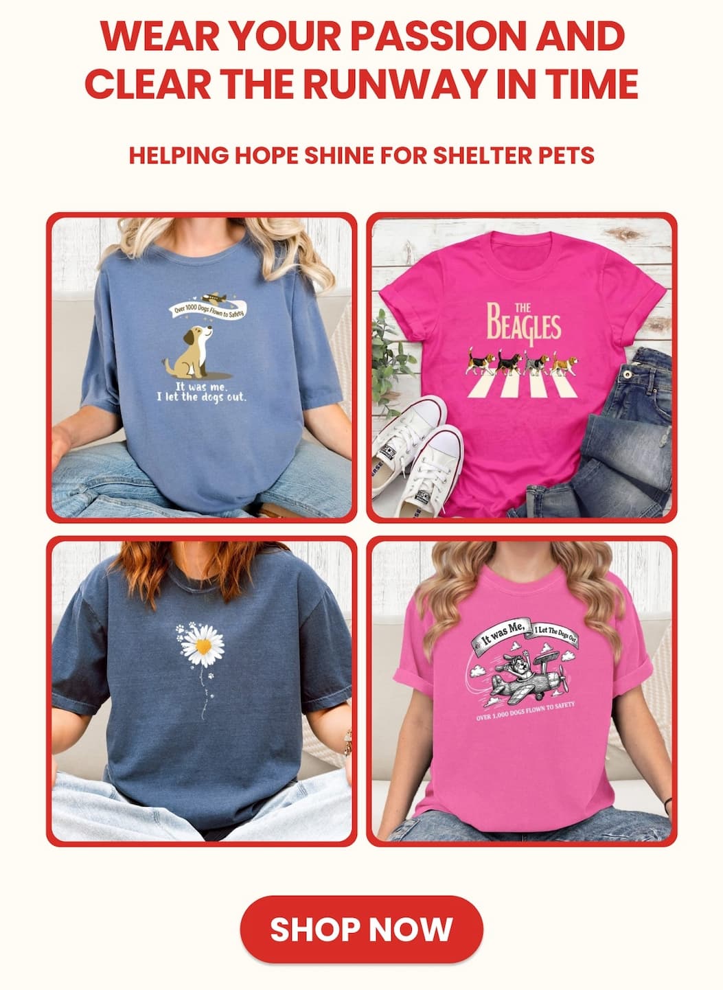Wear Your Passion and Clear the Runway in Time. Helping Hope Shine for Shelter Pets