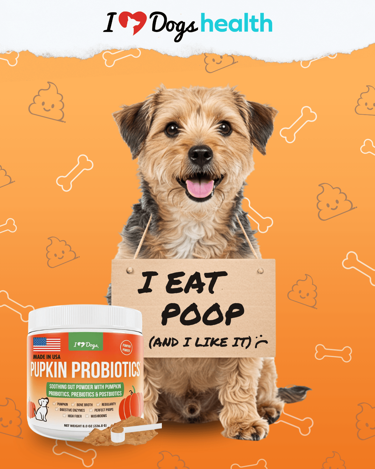 Dog with sign around his neck that say "I EAT POPP (AND I LIKE IT) :(