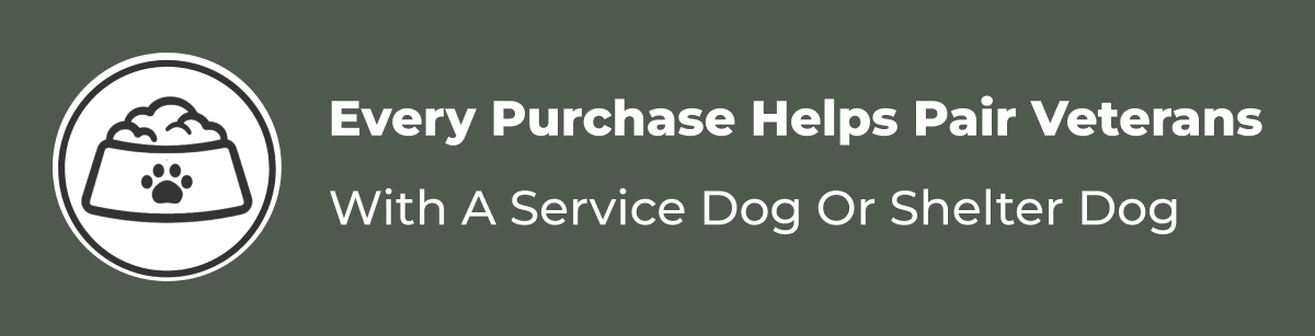 Every Purchase Helps Pair Veterans With A Service Dog Or Shelter Dog