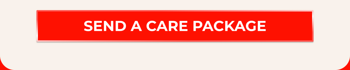 SEND A CARE PACKAGE