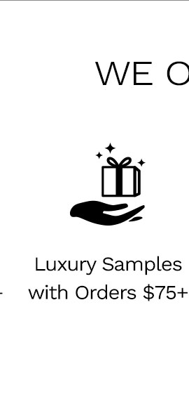 Luxury Samples with orders $75+