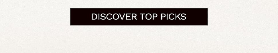 Discover Top Picks