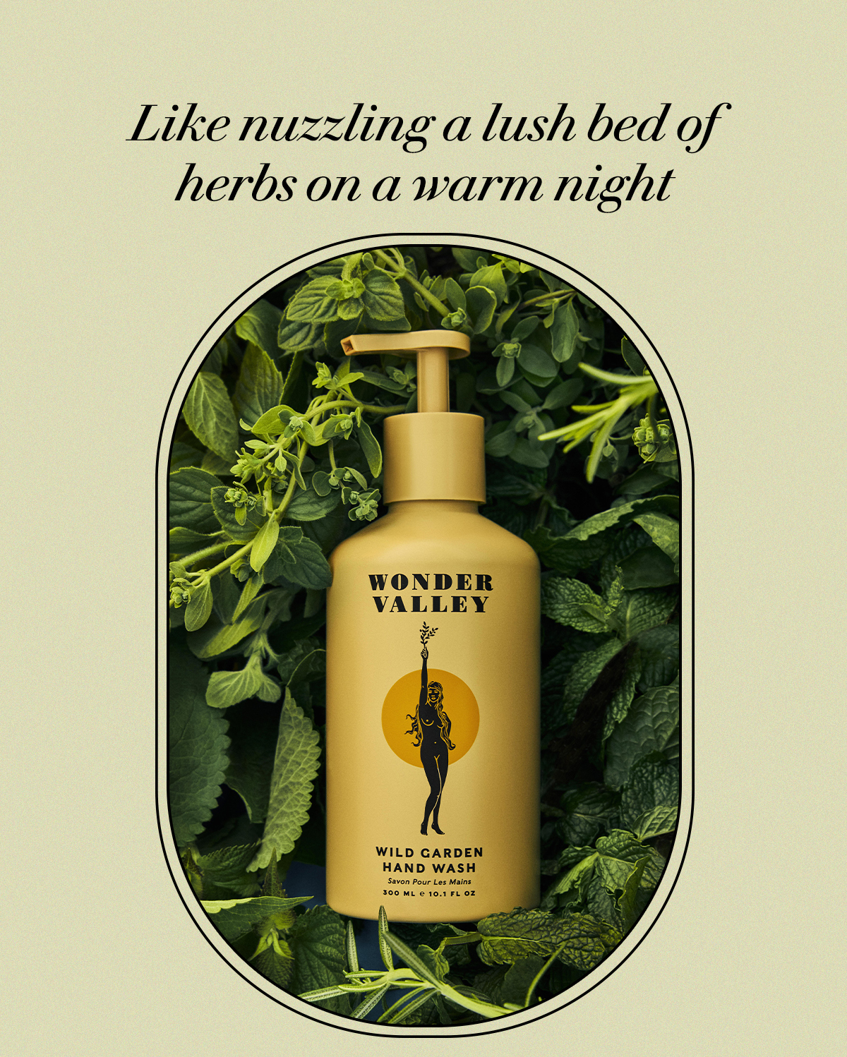 Like nuzzling a lush bed of  herbs on a warm night