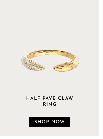 Half Pave Claw Ring