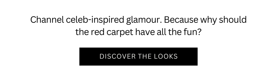 Celeb-inspired Glamour