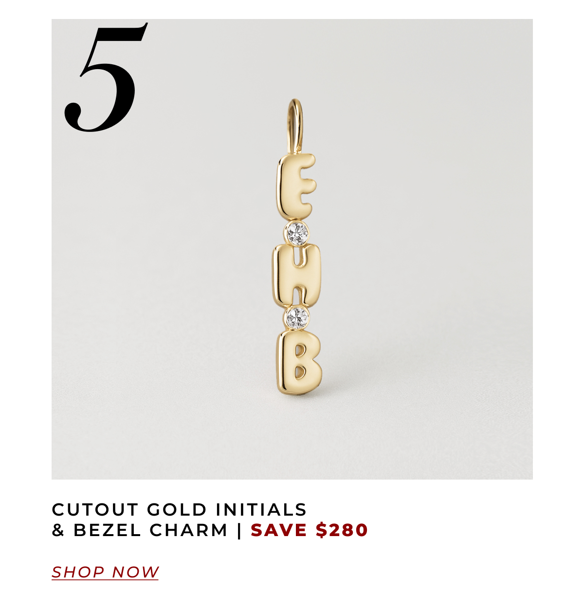 Cutout Gold Initials & Bezel Charm