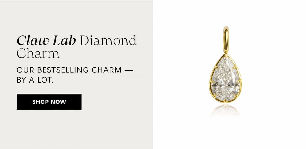 Claw Lab Diamond Charm. Our bestselling charm — by a lot. Shop Now