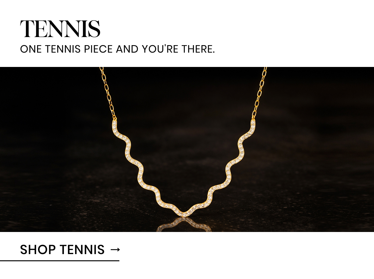 TENNIS. One tennis piece and you're there.