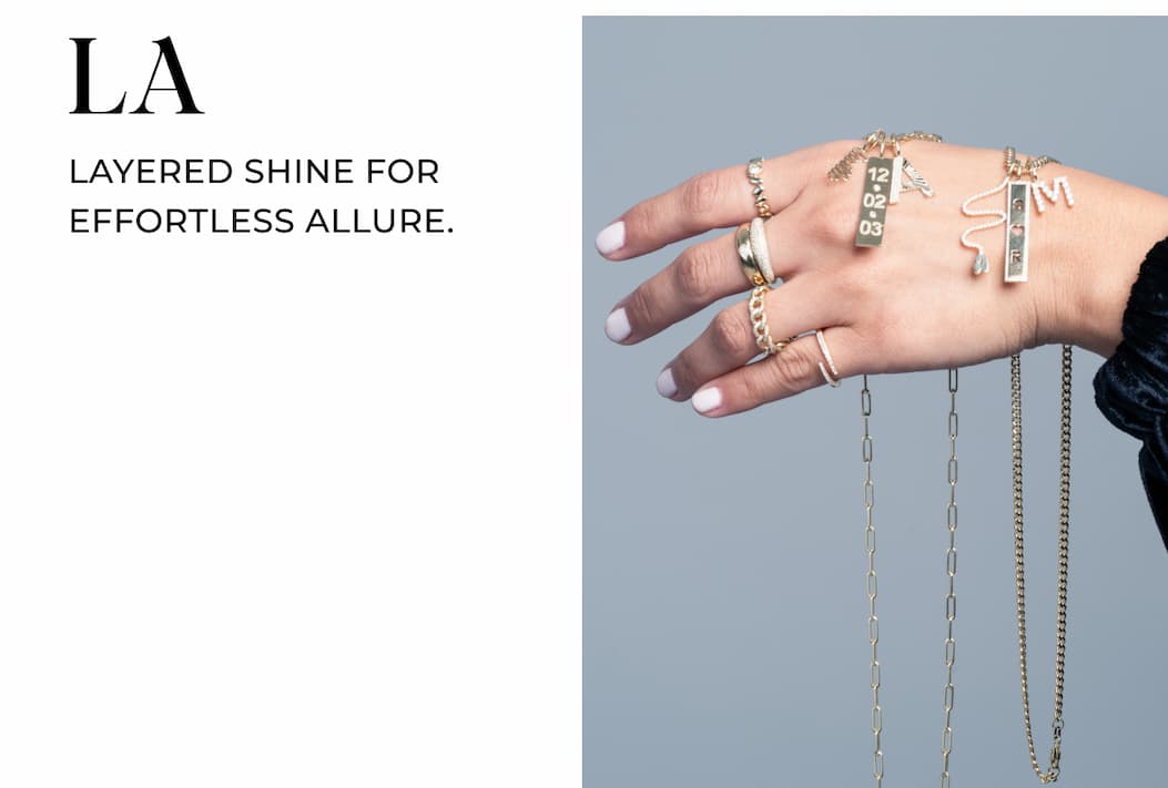 LA. Layered shine for effortless allure.
