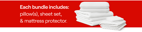 Free Bedding Bundle Includes: Pillow(s), Sheet Set & Mattress Protector