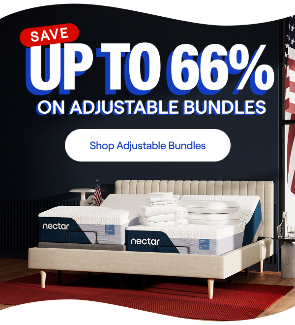 Save up to 66% on Nectar Adjustable Bundles*