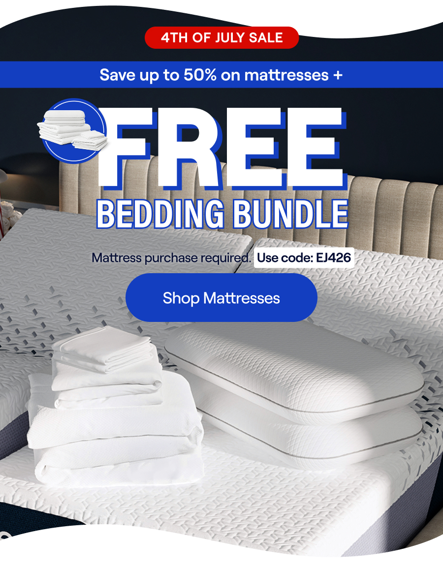 Save Up to 50% + Free Bedding*  Use Code: EJ426