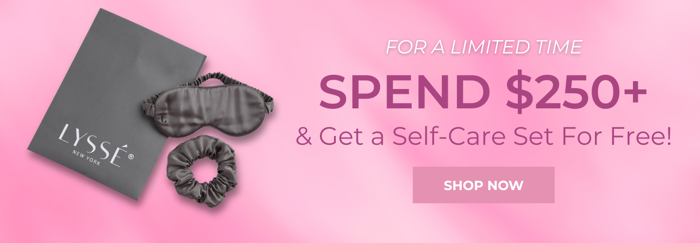 Spend $250+ and get a Self-Care set for free!