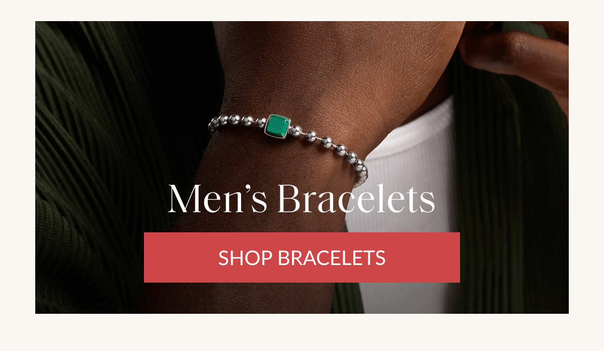 Men's Bracelets SHOP BRACELETS