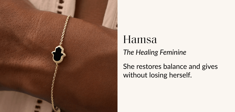 Hamsa The Healing Feminine She restores balance and gives without losing herself.