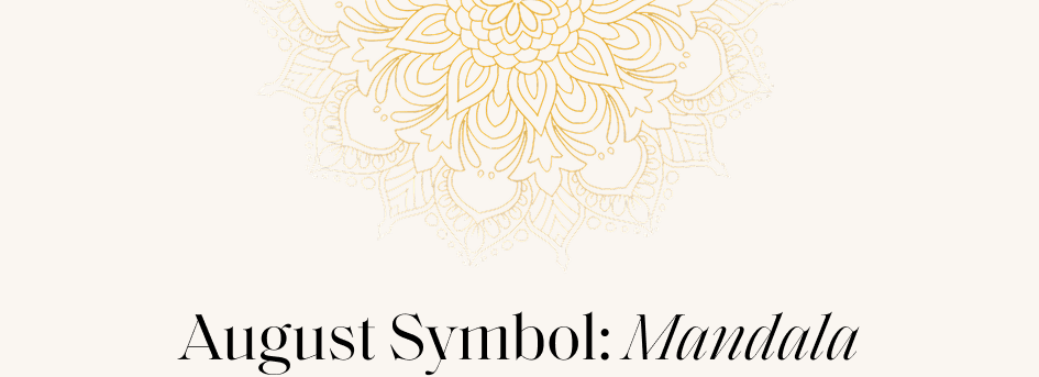 August Symbol: Mandala