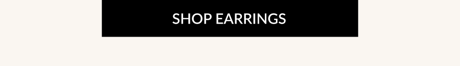 SHOP EARRINGS