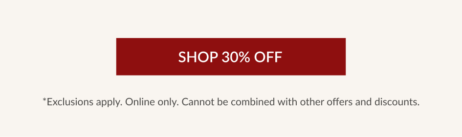 SHOP 30% OFF