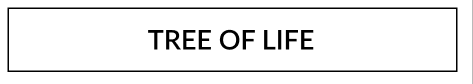 TREE OF LIFE