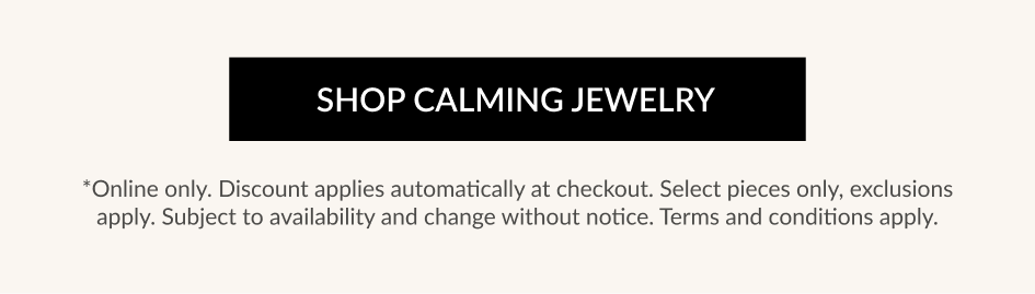 SHOP CALMING JEWELRY