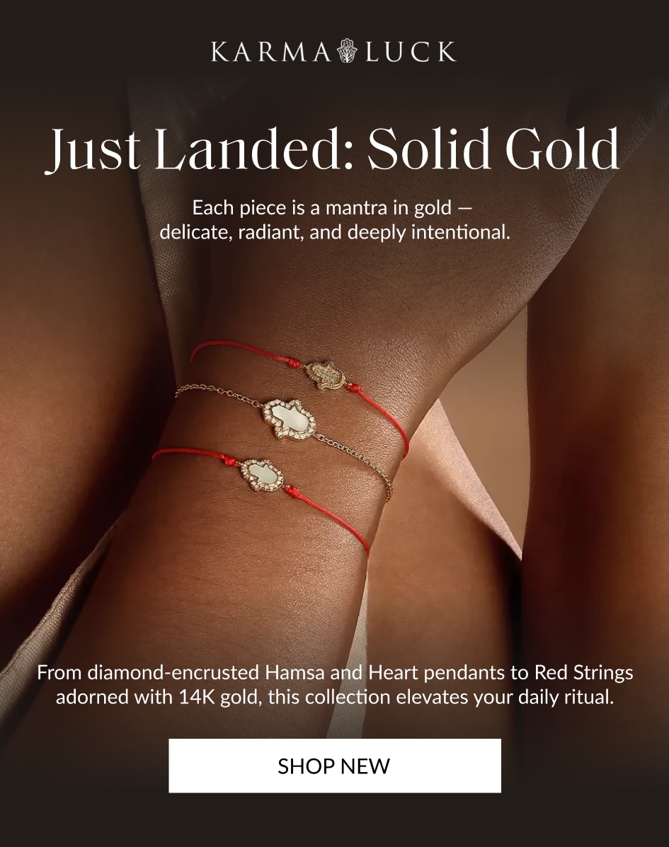 Just Landed: Solid Gold Each piece is a mantra in gold - delicate, radiant, and deeply intentional. SHOP NEW