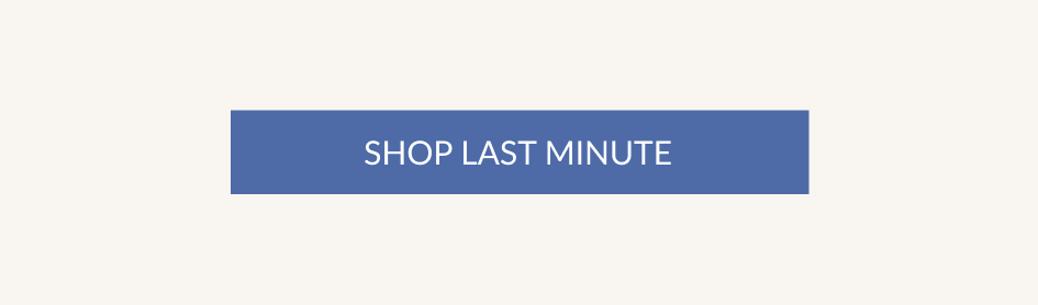 SHOP LAST MINUTE
