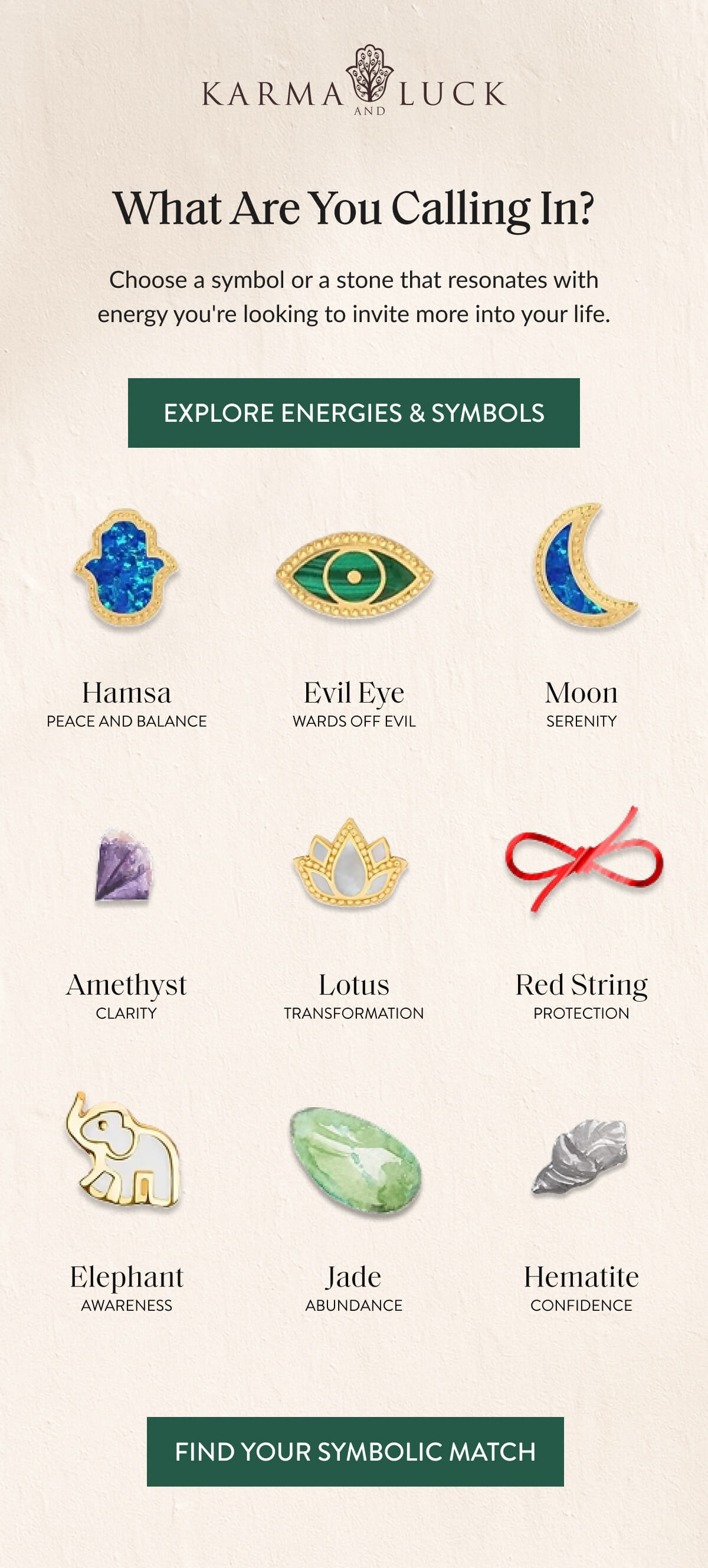 Choose a symbol or a stone that resonates with energy you're looking to invite more into your life. - Explore energies & symbols