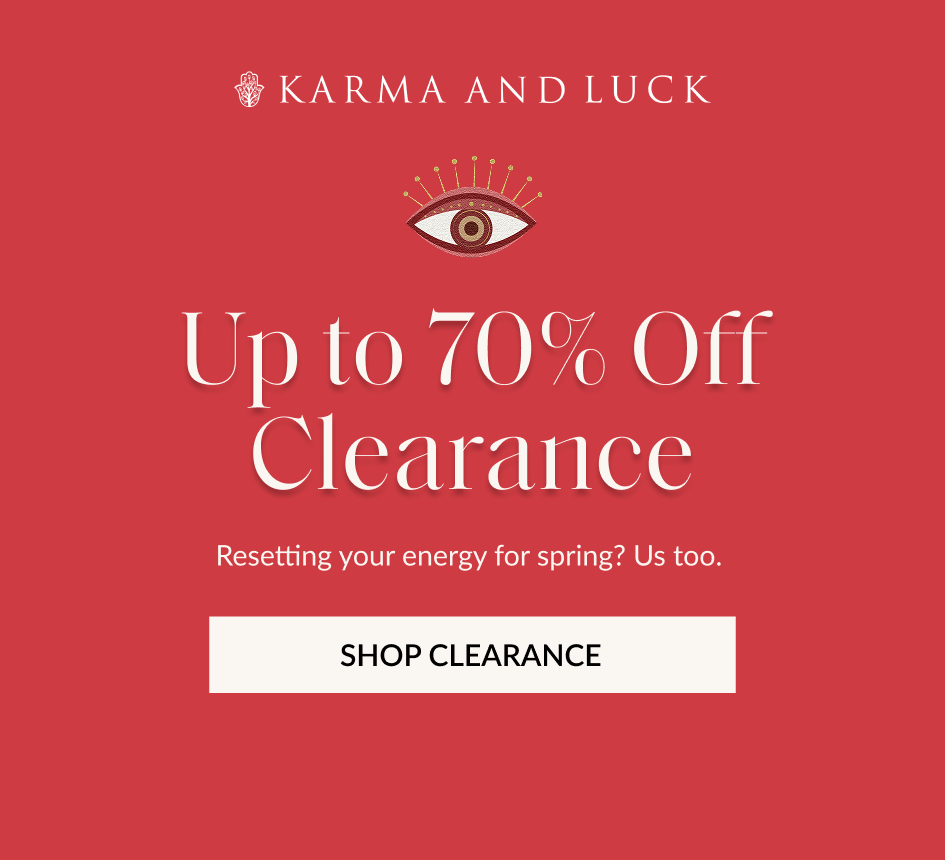 Up to 70% Off Clearance Resetting your energy for spring? Us too. SHOP CLEARANCE