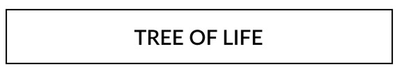 TREE OF LIFE