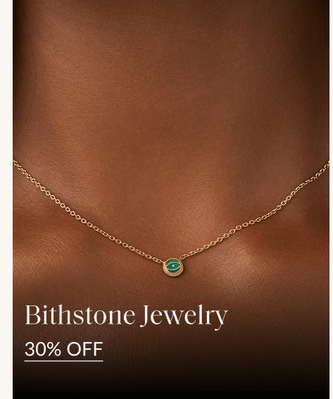 Bithstone Jewelry 30% OFF