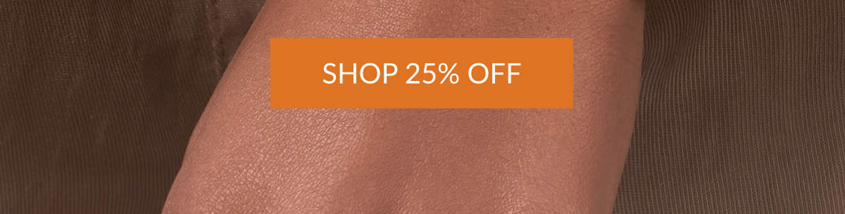 SHOP 25% OFF