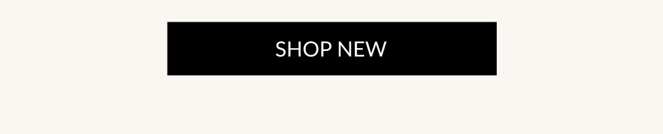 SHOP NEW