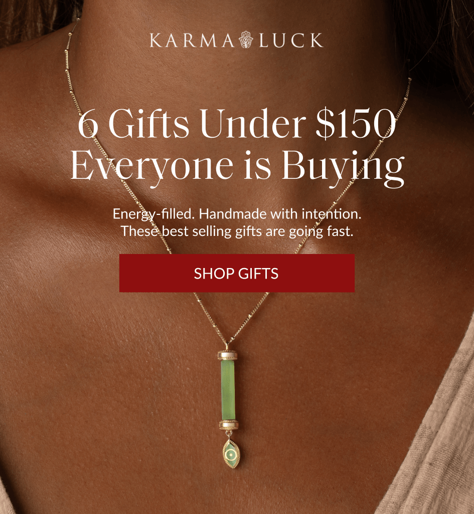 6 Gifts Under $150 Everyone is Buying Energy-filled. Handmade with intention. These best selling gifts are going fast. SHOP GIFTS